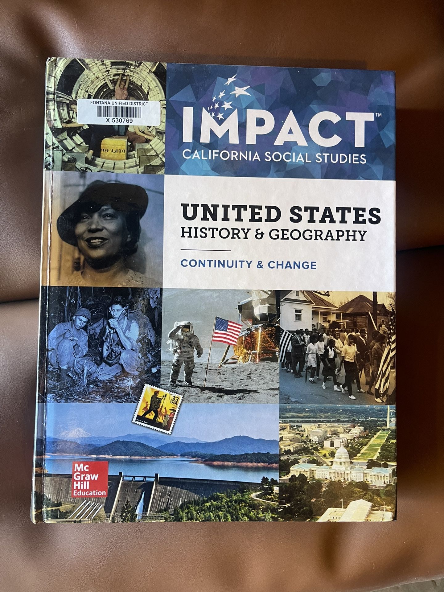 School Books Biology: California Edition And United States History & Geography: Continuity & Change California Teacher Edition