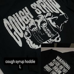 Cough syrup hoddie