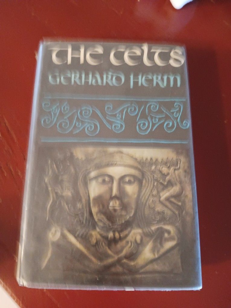 The CELTS : The People That Came Out Of The Dark Book