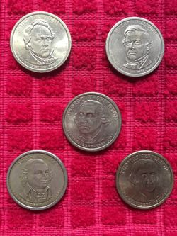 (5) President coins $125.00 CASH, TEXT FOR PRICES