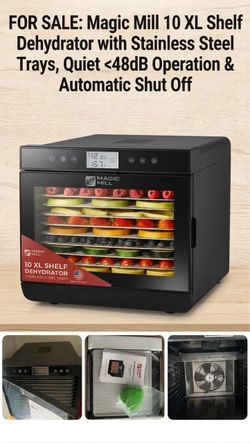 Magic Mill Food Dehydrator Excellent Condition, 10 Extra-Large Stainless Steel Trays