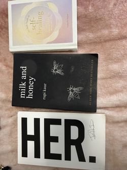Books: Milk and honey  Her.  Self healing  Is god speaking to me