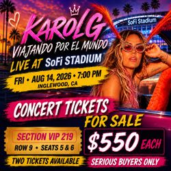 Karol G Live @ SoFi Stadium FRI AUG 14