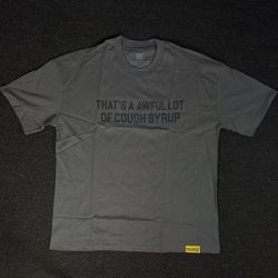 Awful Lot Of Cough Syrup Tee 