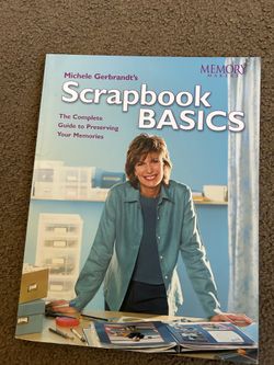 “SCRAPBOOK BASICS,” Introduction to Scrapbooking Book, Like New