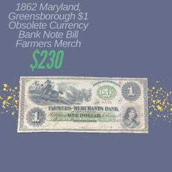 1862 Maryland, Greensborough $1 Obsolete Currency Bank Note Bill Farmers Merch