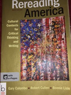 Rereading America Ninth Edition By Gary Colombo Robert Cullen And Bonnie Lisle