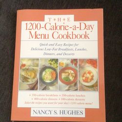 Cookbook. The 1200 Calorie A Day Menu Cookbook 
