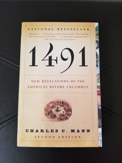 1491 New Revelations Of The Americas Before Columbus (2nd Edition)