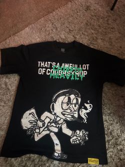 Cough Syrup shirt