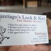 SANTIAGO"S LOCKS AND KEYS 
