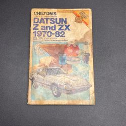 Chilton’s Datsun Z & ZX  1970 - 82 Repair & Tune-up Guide