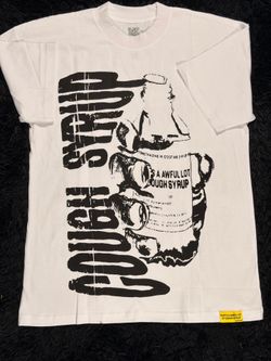 Thats a awful lot of cough sryup shirt