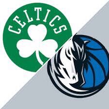 Dallas Mavericks at Boston Celtics 