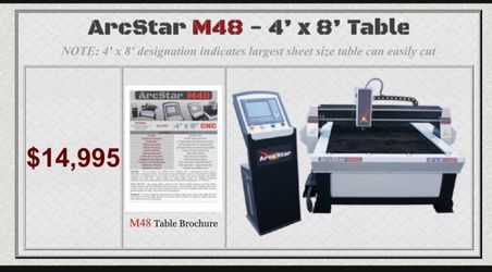 It a 4X8 well made, brand new CNC plasma cutter