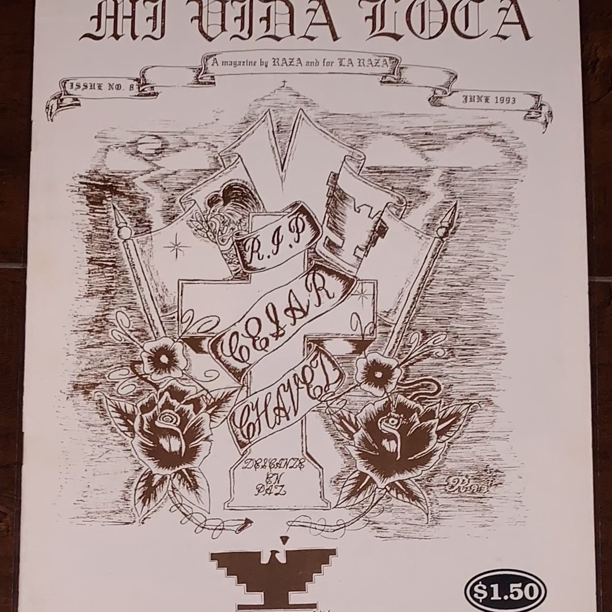 Mi Vida Loca” Lowrider Chicano Extremely Rare Magazine Issue #8