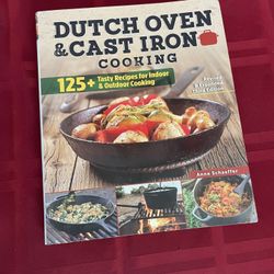 Dutch Oven And Cast Iron Cooking
