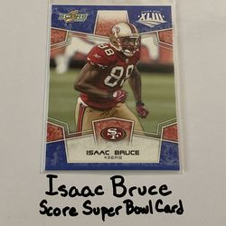 Isaac Bruce San Francisco 49ers Hall of Fame WR Score Short Print Super Bowl Card.