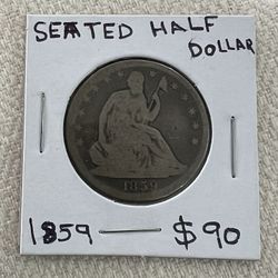 Seated half dollar 90 percent silver 1859