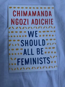 We Should All Be Feminists