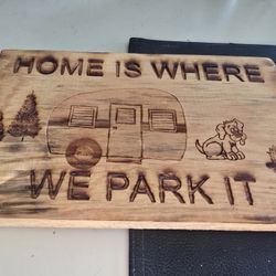 HOME IS WHERE WE PARK IT WOODEN HANDMADE PLAQUE NEW