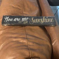You Are My Sunshine Small Plaque 