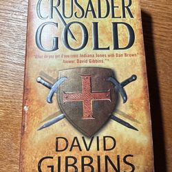 Crusader Gold (Jack Howard) - Mass Market Paperback By Gibbins, David - GOOD