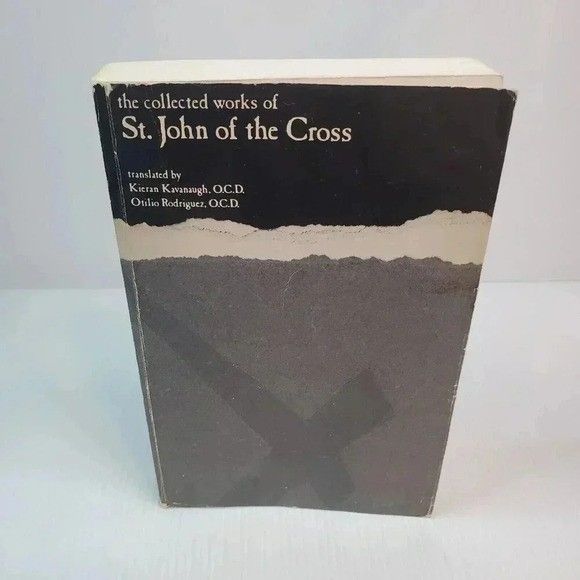 The Collected Works of St John of the Cross Book by Kieran Kavanaugh Otilio Rodr