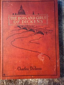 The Boys and Girls of Dickens | Charles Dickens | Antique McLoughlin Brothers Illustrated Hardcover | Early 1900s