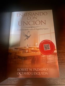 Robert W. Pazmino and 1 more Enseñando con Unción: Colaborando con el Espiritu Santo (Spanish Edition)