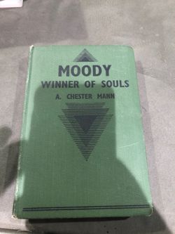 Moody Winner of Souls A. Chester Mann hardcover