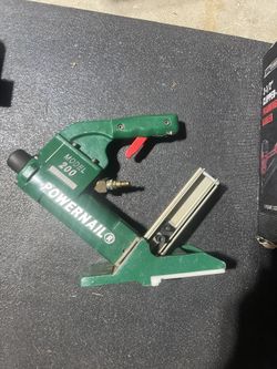 MAKE ME AN OFFER I CANNOT REFUSE Floor Nailer - Flooring - POWERNAIL CO. MODEL 200 PNEUMATIC POWERNAILER For Engineered T&G FLOORING 5/16" TO 9/16"