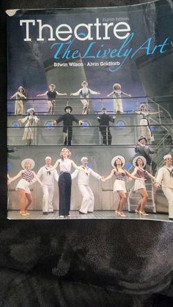 Theatre: The Lively Art, Eighth Edition
