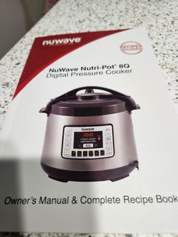 NuWave Nutri -Pot 8 Qt Digital Pressure Cooker