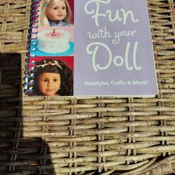 American Girl Doll Have Fun With Your Doll Book.  