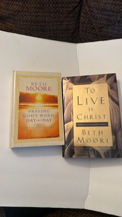 Beth Moore  daily prayer book and To live in Christ book