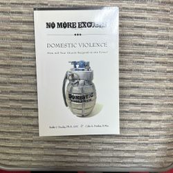 No More Excuses - Domestic Violence: How Will Your Church Respond To The Crisis