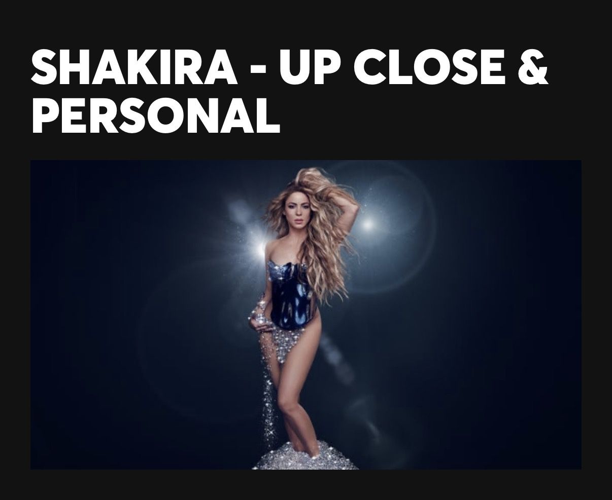 Shakira Up Close & Personal Dec 28 Sunday Hard Rock
