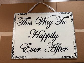 This Way To Happily Ever After Wedding Sign