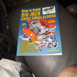 How To Build Big And Chevy Small Blocks