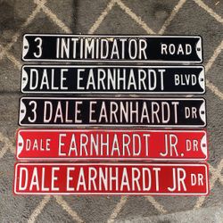DALE EARNHARDT & EARNHARDT JR METAL SIGNS 6”x36” $20 EACH 