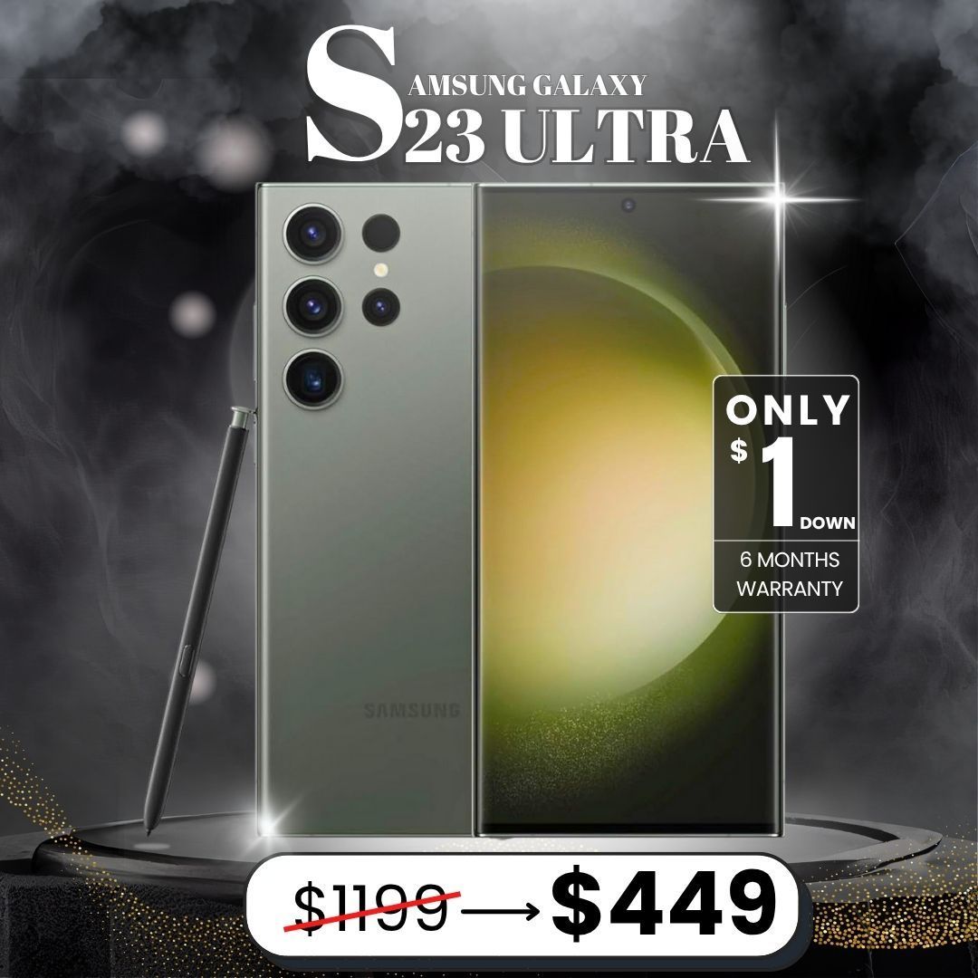 📱 Galaxy S23 Ultra – Starting at Just $449! Save Up to 65% 🔥