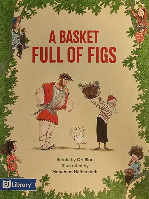 A Basket Full of Figs by Ori Elon (2019, Trade Paperback)
