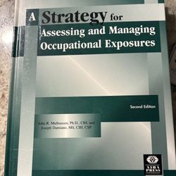 A strategy For assessing and managing occupation or exposure