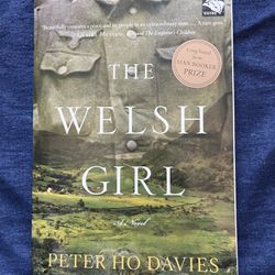 The Welsh Girl By Peter Ho Davies