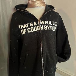 Awful lot of cough syrup vvs hoodie