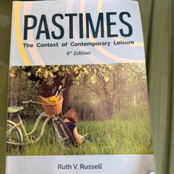Pastimes: The Context of Contemporary Leisure