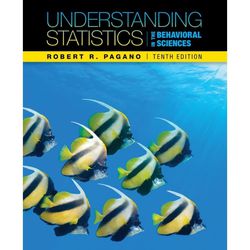 Understanding Statistics In The Behavioral Sciences R. Pagano 10th Edition 