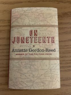 On Juneteenth By Annette Gordon-Reed