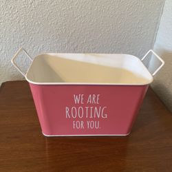 Decor Metal Pink “We Are Rooting For You.” Gift Tin. Brand New. 8 1/2” Great Gift 